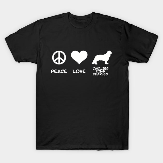 Peace, Love, Cavalier King Charles T-Shirt by Designzz